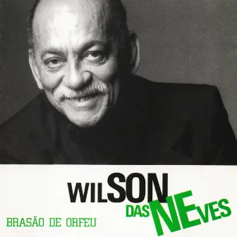 Brasão De Orfeu by Wilson Das Neves