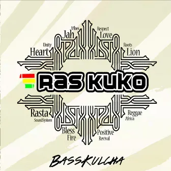 Bass Kulcha by Ras Kuko