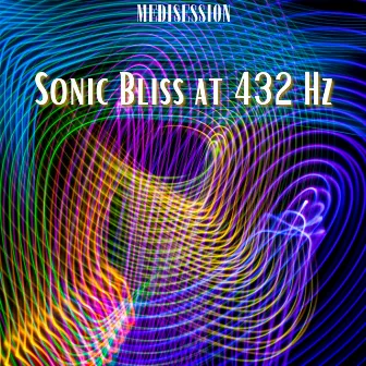 Sonic Bliss at 432 Hz: Calming Frequencies by Medisession