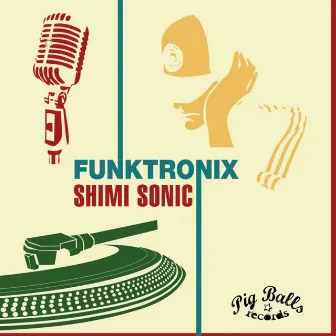 Funktronix by Shimi Sonic