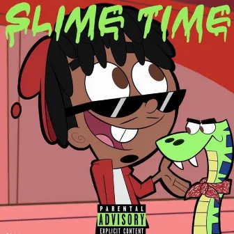 Slime Time by Monster Moves