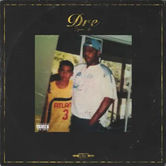 Dre by Supreme Ace