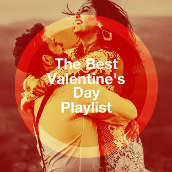 The Best Valentine's Day Playlist by Unknown Artist