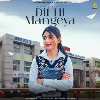 Dil Hi Mangeya by Kudrat