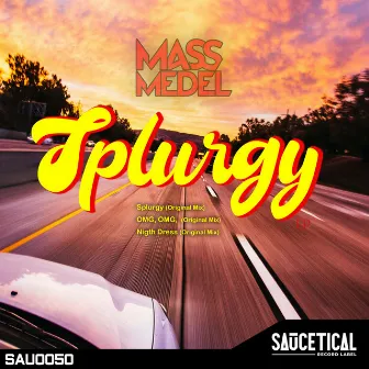 Splurgy by Mass Medel