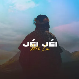 Jéi jéi by Mr. Leo