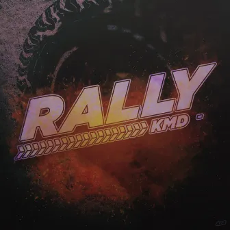 Rally by Kmd Label