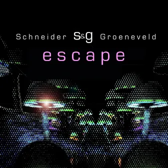 Escape by Schneider & Groeneveld