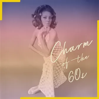 Charm of the 60s by Alfredo Bochicchio