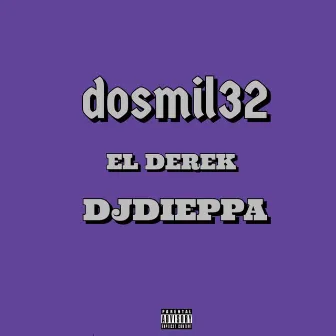 dosmil32 by djdieppa