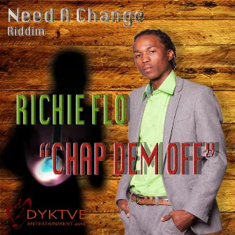 Chop Dem Off by Richie Flo