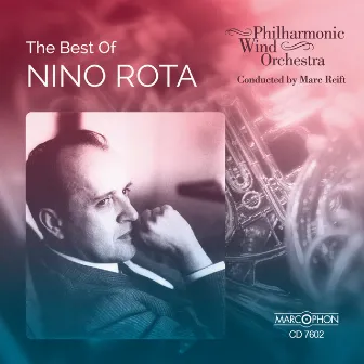 The Best of Nino Rota by Philharmonic Wind Orchestra Marc Reift