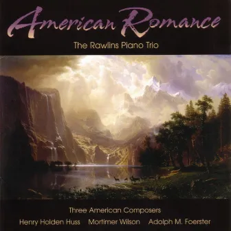 American Romance by Rawlins Trio