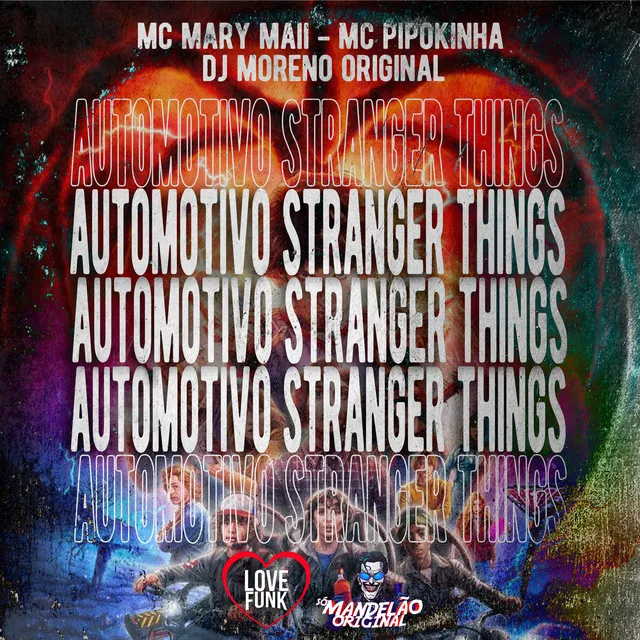 Automotivo Stranger Things