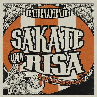 Sakate Una Risa by Hentrenamientoh