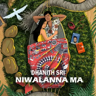 Niwalanna Ma by Dhanith Sri