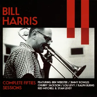 Complete Fifties Sessions by Bill Harris