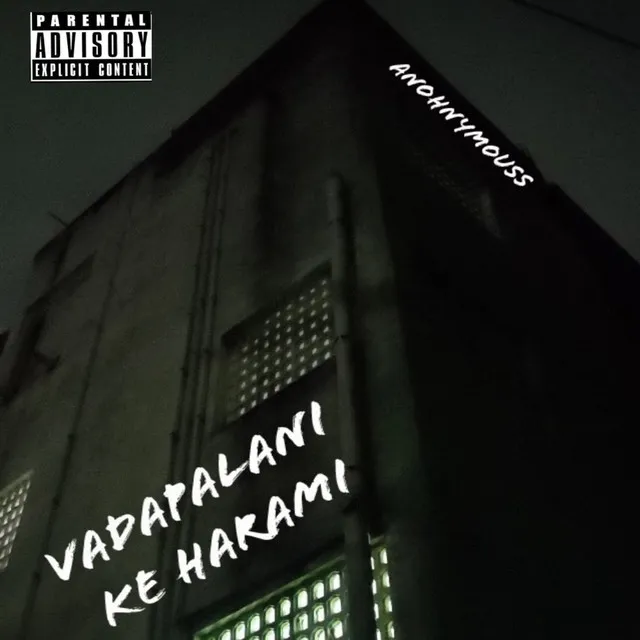 Vadapalani Ke Haraami