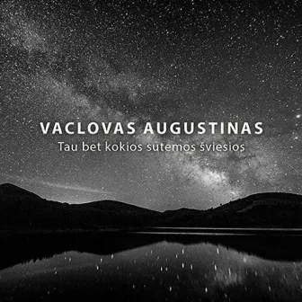 Tau Bet Kokios Sutemos Šviesios by Jauna Muzika Choir