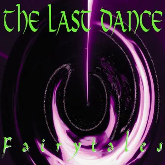 Fairytales by The Last Dance