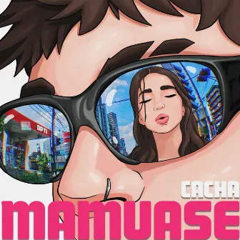 MAMUASE by Cacha