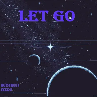 Let Go by Audereus