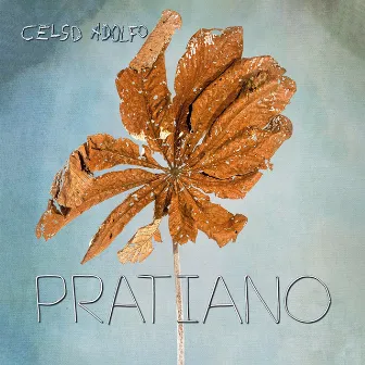 Pratiano by Celso Adolfo