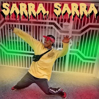 SARRA, SARRA by TXZ na voz