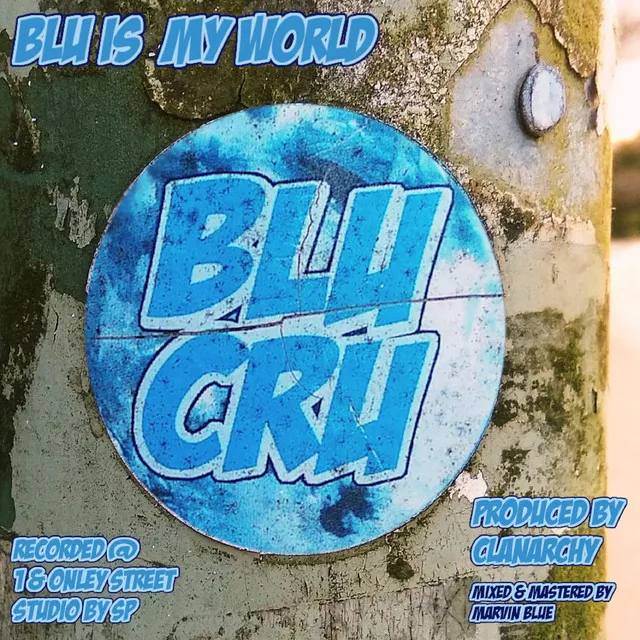 BLU is my world