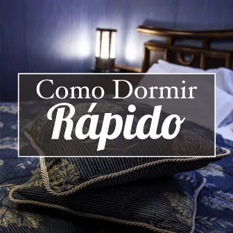 Como Dormir Rapido - Feche os Olhos e Deixe essa Musica Relaxante embalar seu Sono by Unknown Artist