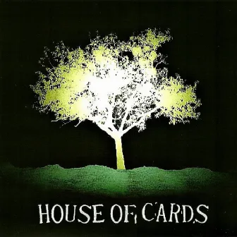 House of Cards by House Of Cards