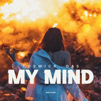 My Mind by Coswick