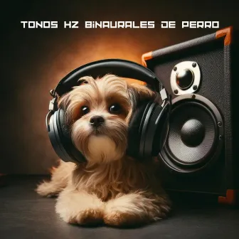 Tonos Hz binaurales de perro: Musicoterapia tranquila, canciones de cuna para dormir para cachorros, mascotas para dormir by Música para Perros!