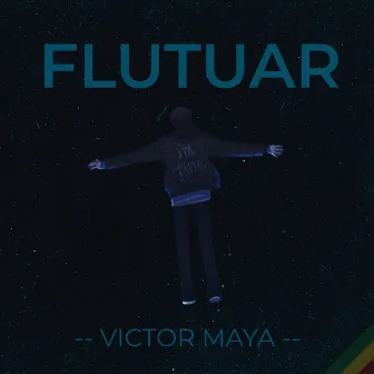 Flutuar by Victor Maya