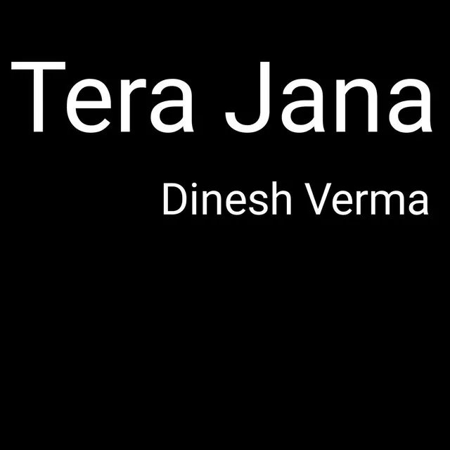 Tera jana