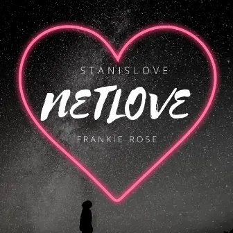 Netlove by Stanislove