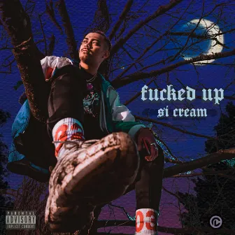 Fucked Up by Si Cream