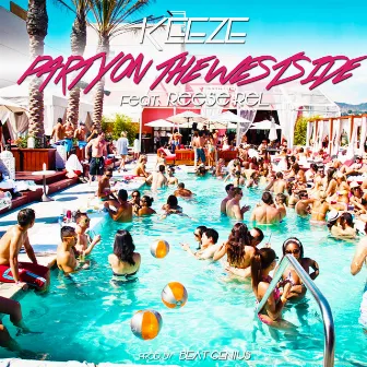 Party On The Westside by Keeze