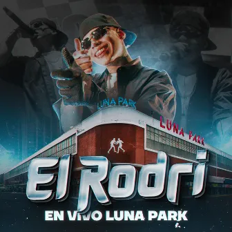 En Vivo Luna Park by El Rodri