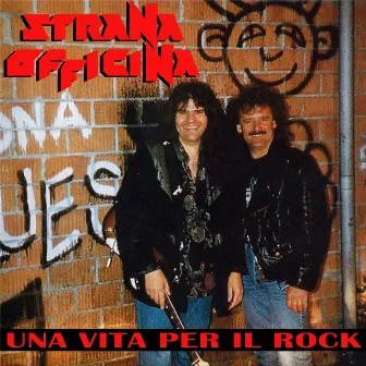 Una vita per il Rock (Remastered) by Strana Officina