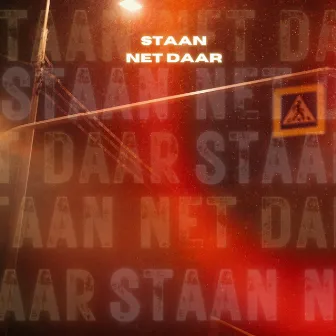 Staan Net Daar by Luiz TML