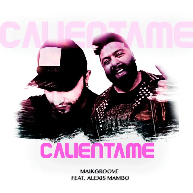 Calientame