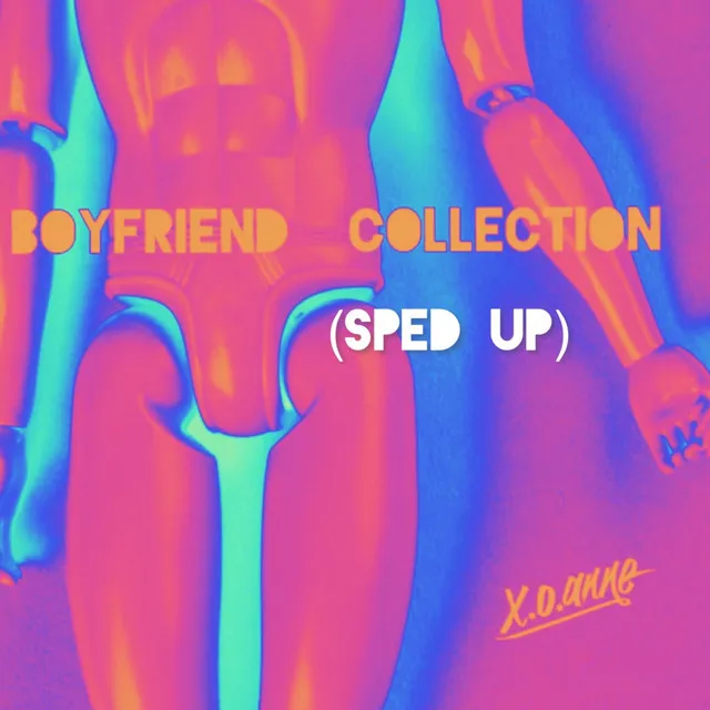 Boyfriend Collection (Sped Up)