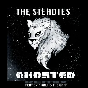 Ghosted (feat. Emanali & The Gaff) [Remix] by The Steadies