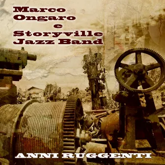 Anni ruggenti by Storyville Jazz Band