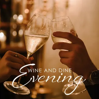 Wine and Dine Evening: Lovely and Subtle Piano Pieces for Romantic Moments by Romantic Piano Music Masters