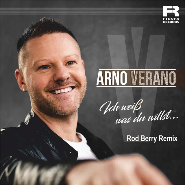 Ich weiß was du willst - Rod Berry Remix