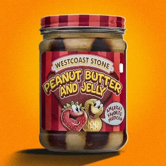 Peanut Butter and Jelly by Westcoast Stone