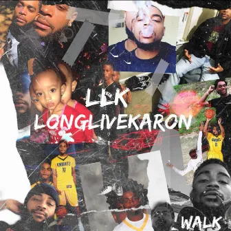 LLK (RIP Collection) by Big Walk Jay