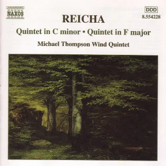 Reicha: Wind Quintets, Op. 91, No. 6 and Op. 88, No. 6 by Anton Reicha